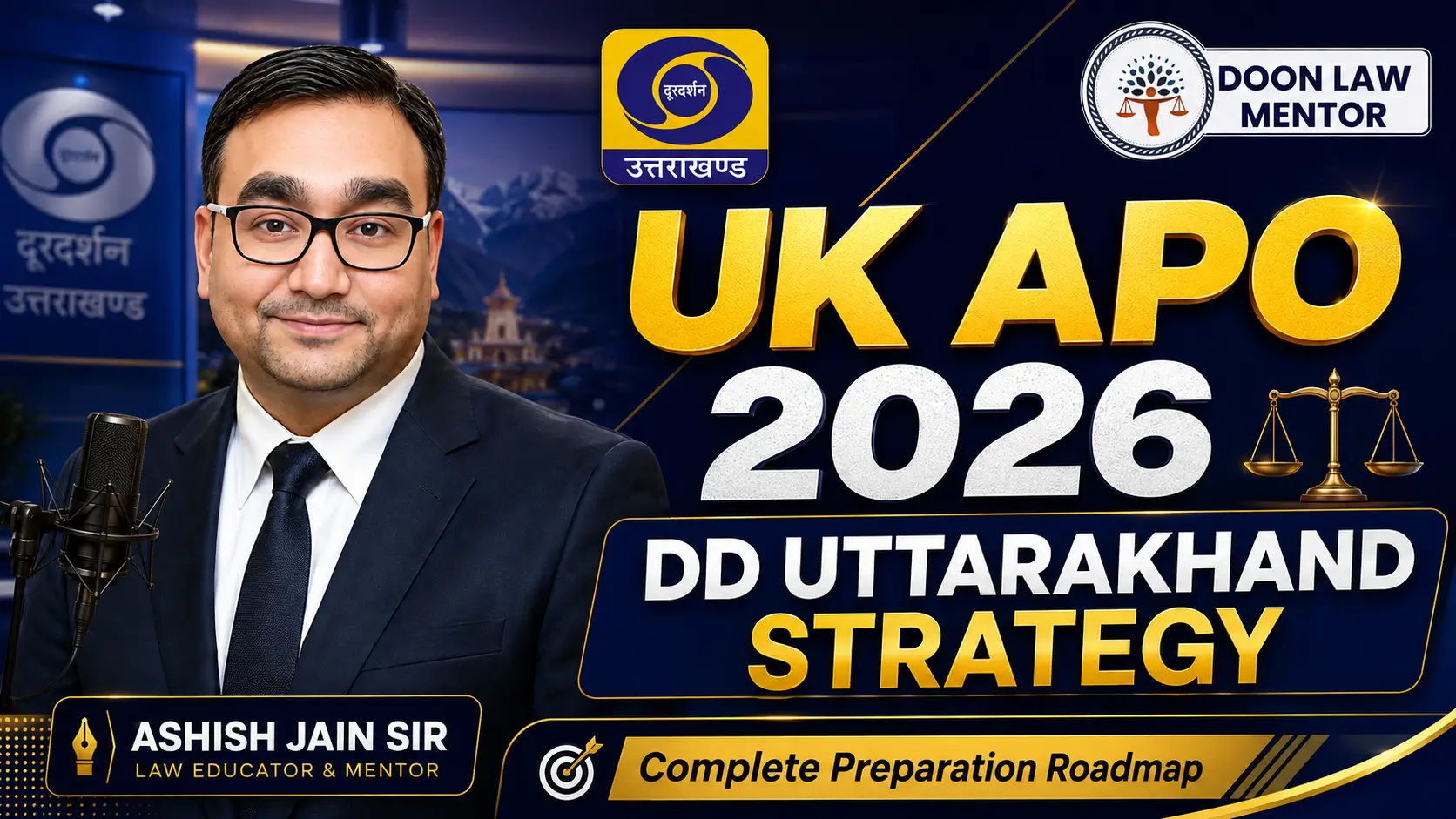 DD Uttarakhand 2026-27 UK APO Strategy Discussion