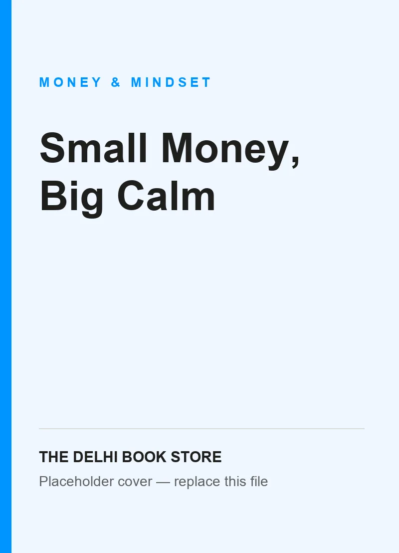 Cover of Small Money, Big Calm