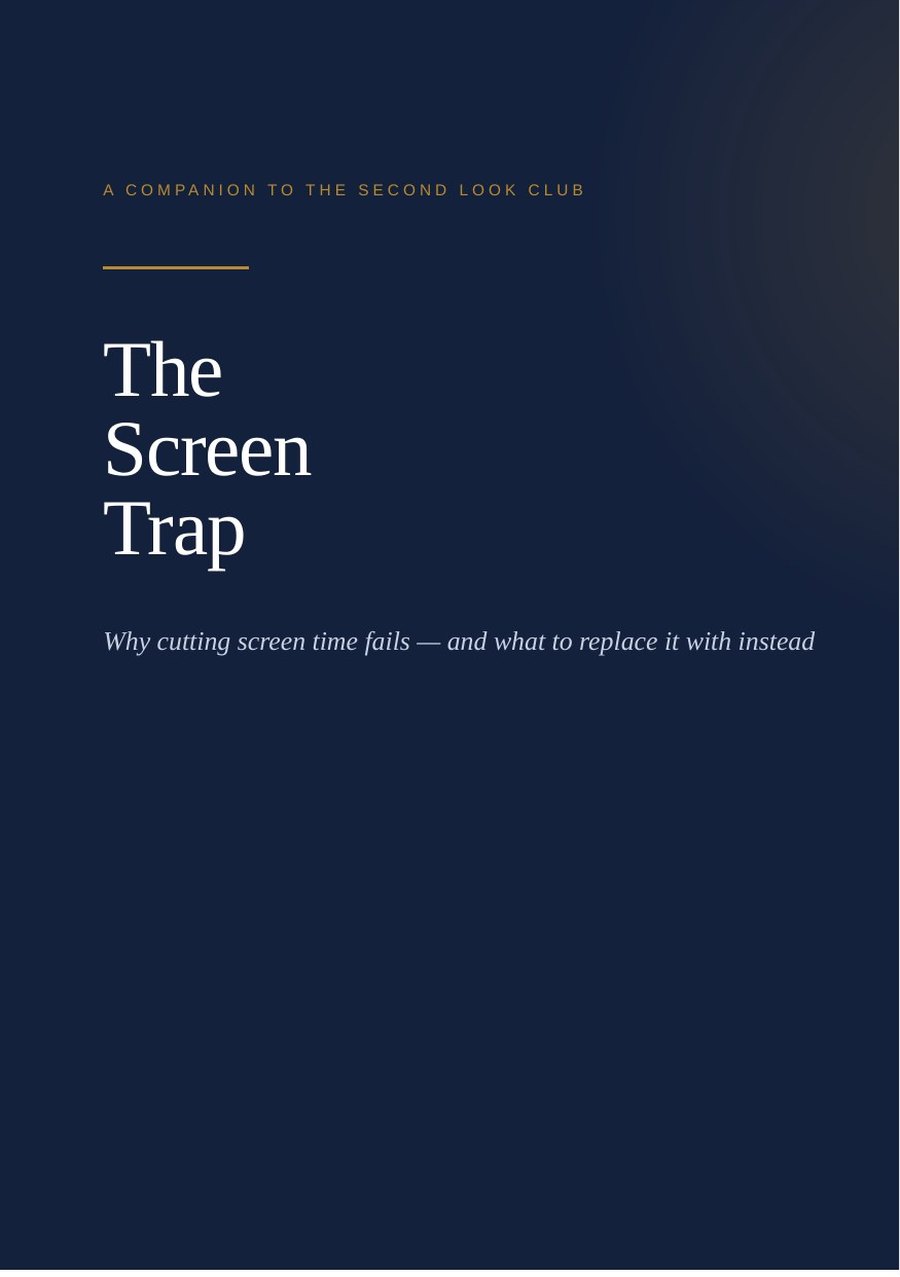 The Screen Trap - for you, not your child