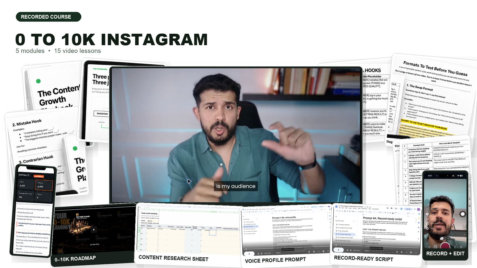 0 to 10K Instagram recorded course — 5 modules, 15 video lessons, roadmap, content research sheet, prompts and scripts
