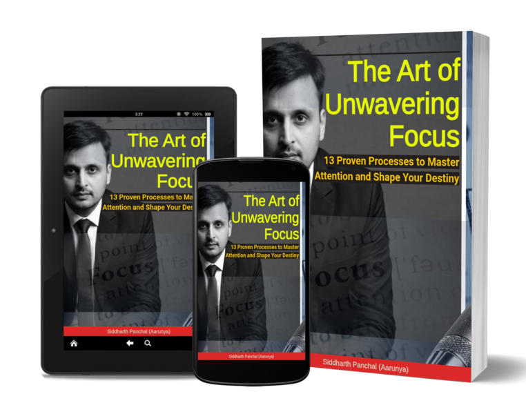 The Art of Unwavering Focus ebook by Siddharth Panchal