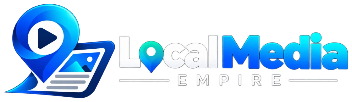 Local Media Empire