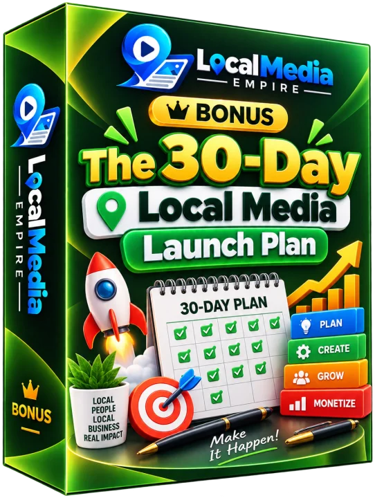 Bonus 6 — The 30-Day Local Media Launch Plan